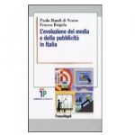 L'evoluzione dei media e della pubblicità in Italia 